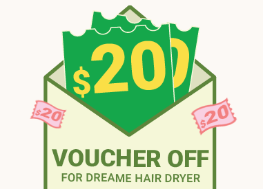 Trade in the Old for the Latest Hair Dryer and Get Rewarded with Dreame Discount Voucher!
